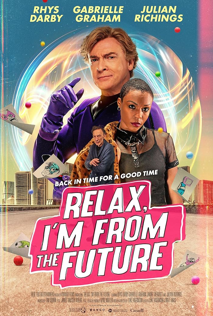 فيلم Relax, I’m from the Future 2022 مترجم اون لاين